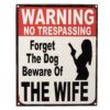 Decoratief Tekstbord "Forget The Dog..." - Metaal - Wit/Rood/Zwart
